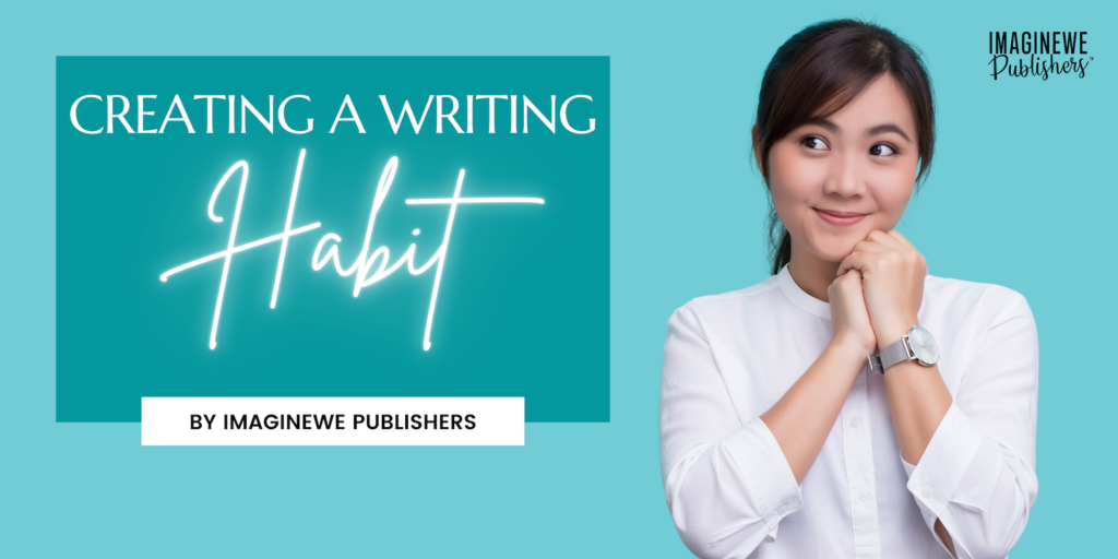 Creating a writing habit